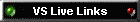 VS Live Links