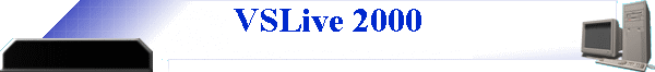 VSLive 2000