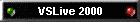 VSLive 2000